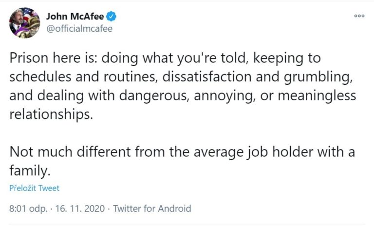 John McAfee neustále informuje na Twitteru o svém pobytu ve vězení.